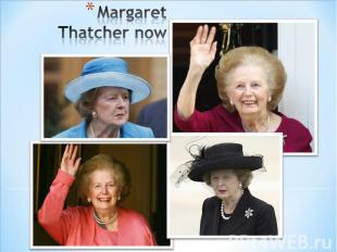 Margaret Thatcher now