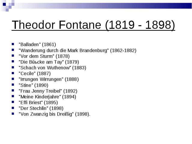 Theodor Fontane (1819 - 1898) \
