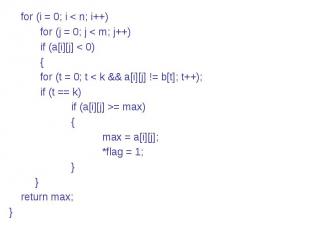 for (i = 0; i < n; i++) for (j = 0; j < m; j++) if (a[i][j] < 0) { for (t = 0; t