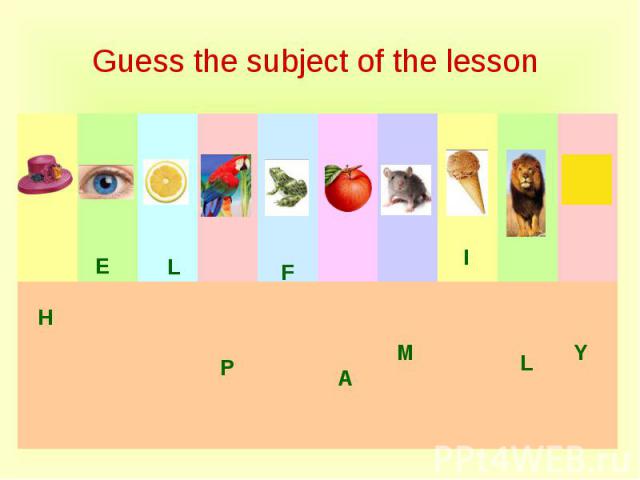 Guess the subject of the lesson