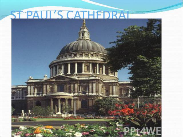 ST PAUL’S CATHEDRAL