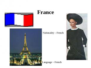 France Nationality – FrenchLanguage – French