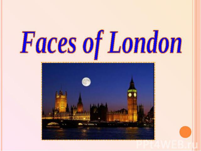 Faces of London
