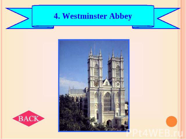 4. Westminster Abbey