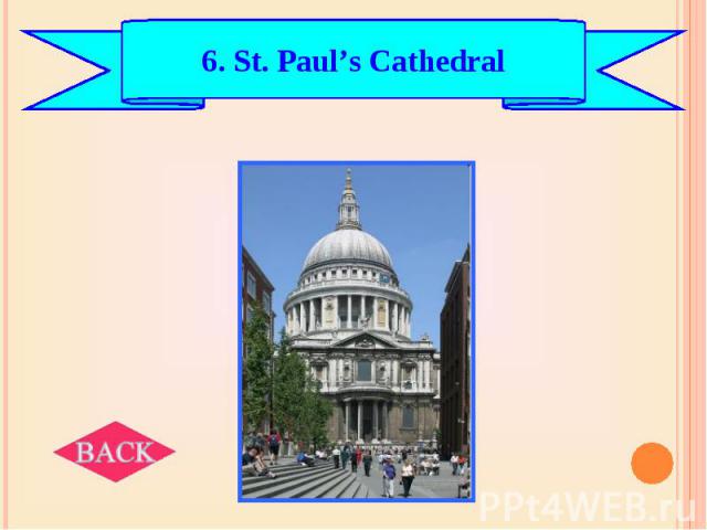 6. St. Paul’s Cathedral