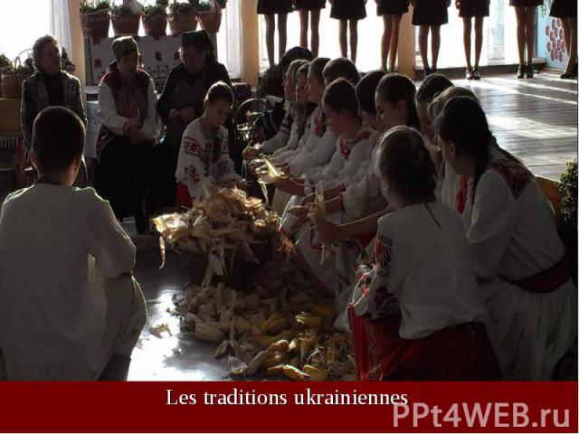 Les traditions ukrainiennes