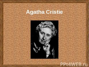 Agatha Cristie