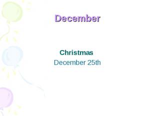 December Christmas December 25th