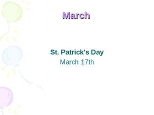 March St. Patrick's Day March 17th
