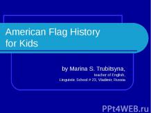 American Flag History for Kids