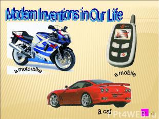Modern Inventions in Our Life