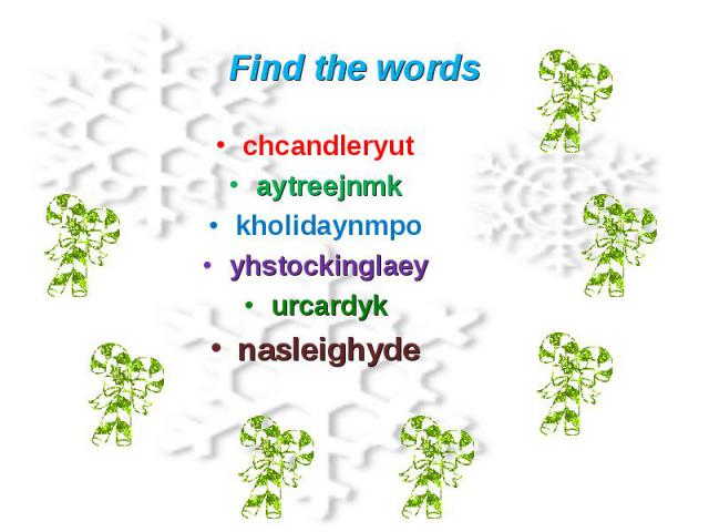 Find the words chcandleryutaytreejnmkkholidaynmpoyhstockinglaeyurcardyknasleighyde