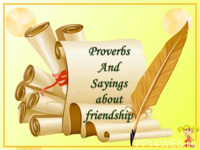 Proverbs AndSayingsaboutfriendship