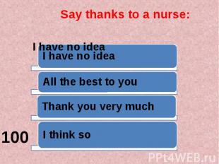 Say thanks to a nurse: