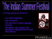 The Indian Summer Festival