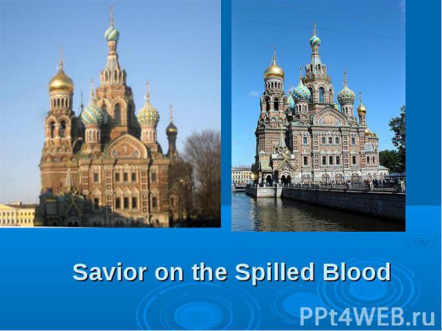 Savior on the Spilled Blood