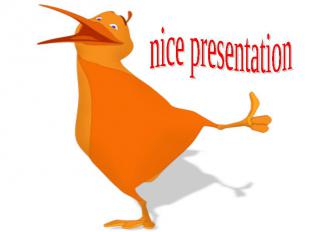 nice presentation