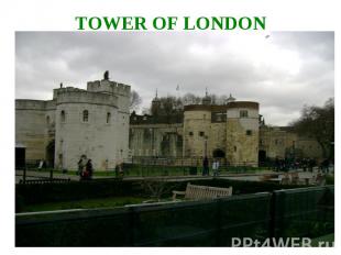 TOWER OF LONDON