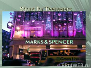 Shops for Teenagers