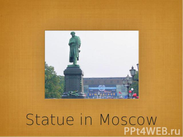 Statue in Moscow