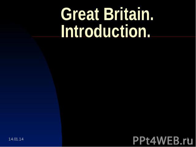 Great Britain.Introduction.