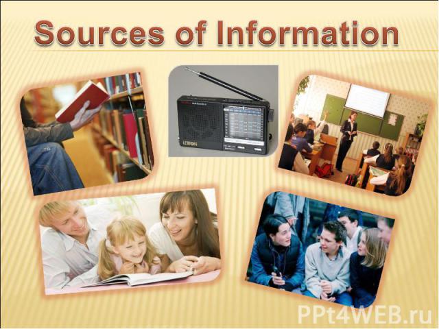 Sources of Information