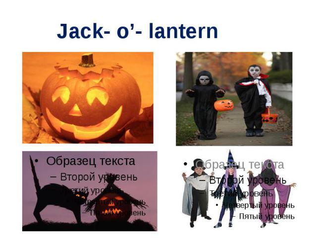 Jack- o’- lantern
