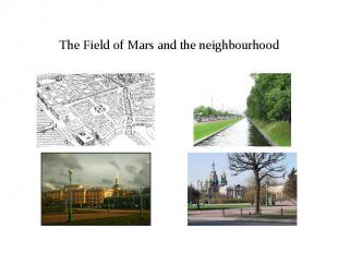 The Field of Mars and the neighbourhood