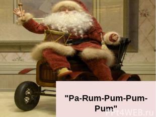 "Pa-Rum-Pum-Pum-Pum"