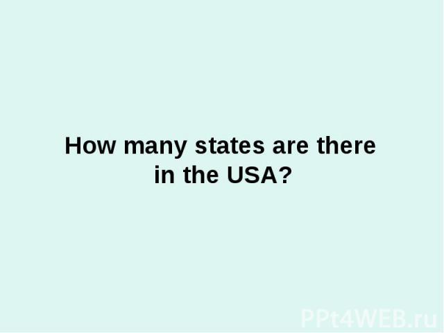 How many states are there in the USA?
