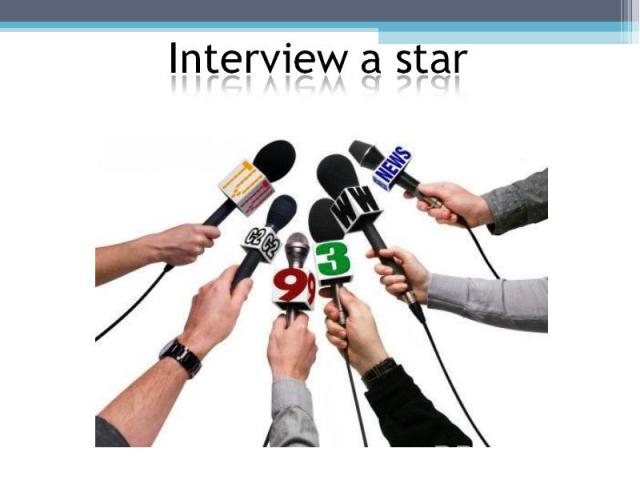 Interview a star