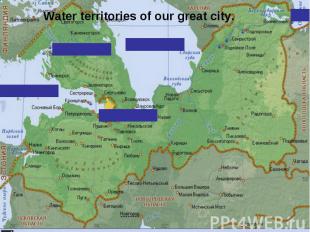 Water territories of our great city.