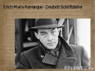 Erich Maria Remarque - Deutsch Schriftsteller
