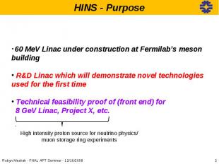 60 MeV Linac under construction at Fermilab’s meson building R&D Linac which wil