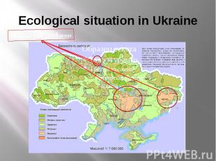 Ecological situation in Ukraine