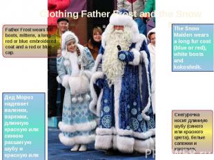 Clothing Father Frost and the Snow Maiden