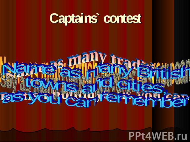 Captains` contest
