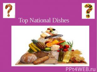 Top National Dishes