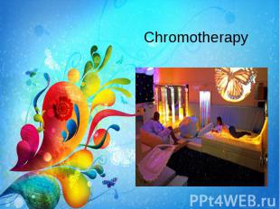 Chromotherapy