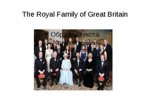 The Royal Family of Great Britain