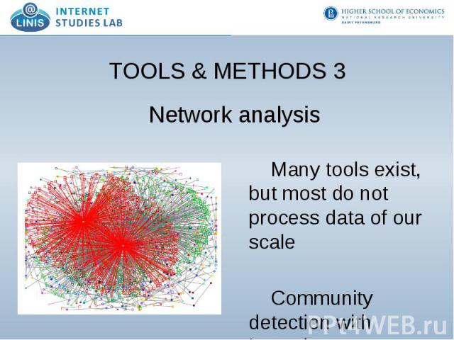 TOOLS & METHODS 3 Network analysis