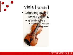 Viola [ ]