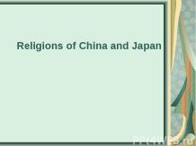 Religions in China and Japan