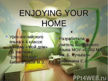 Enjoying your home