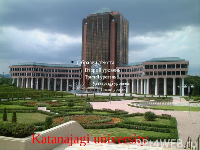 Katanajagi university