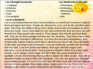 Leo Strength Keywords: Leo Weakness Keywords: Leo Strength Keywords: Leo Weaknes