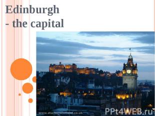 Edinburgh - the capital