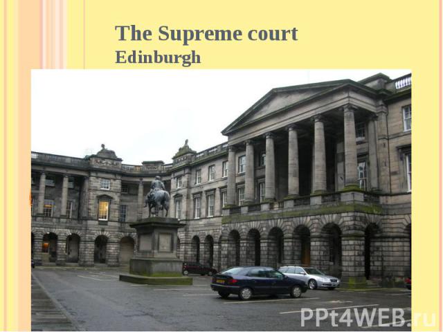 The Supreme court Edinburgh