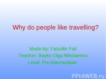 Why do people like travelling