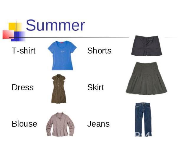 Summer T-shirt Shorts Dress Skirt Blouse Jeans